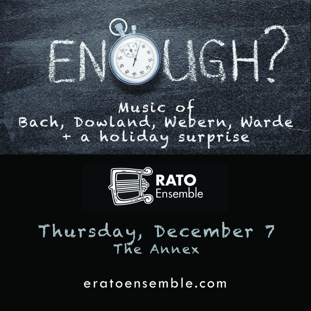 Enough? Dec 7th at The Annex!